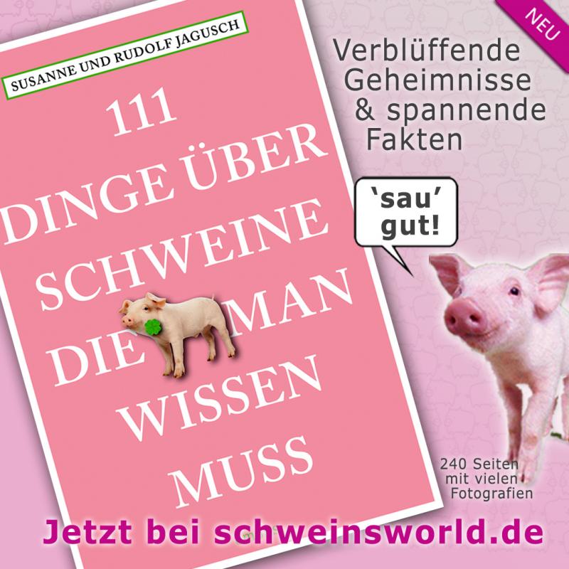111 Dinge über Schweine, die man wissen muss . Rudolf u. Susanne Jagusch