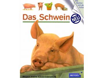 Das Schwein. Meyers kleine Kinderbibliothek. ab 3 J.. Language german