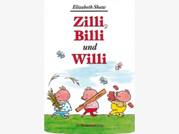 Zilli, Billi und Willi E. Shaw ab 4 J.