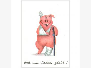 Postkarte Noch mal Schwein gehabt