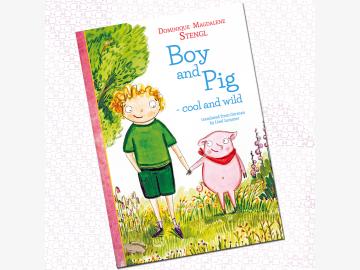 Boy and Pig-cool and wild (English version)  D.M. Stengl  up 6 J.